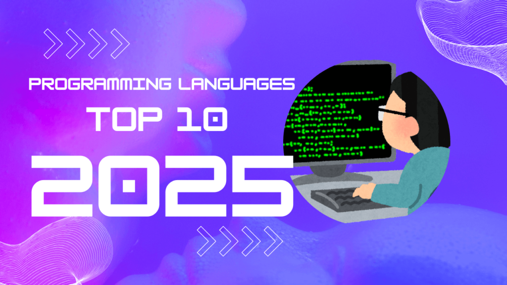 Top 10 Programming Languages 2025